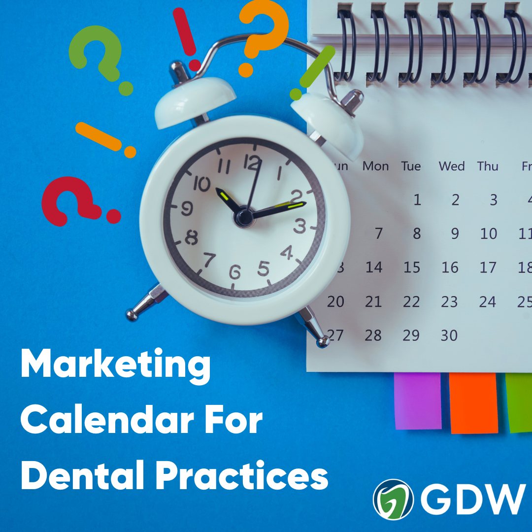 Dental Marketing Calendars Planning Marketing Efforts for Your Practice Dental Marketing Calendars Planning Marketing Efforts for Your Practice